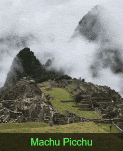 In this example, we add a caption "Machu Picchu" (location of the Inca citadel) to an animated GIF file. We place the caption at the bottom of the animation and stretch the text box to the width of a frame. We make it semi-transparent (color rgba(0, 0, 0, 0.6)), use a 20px Helvetica font for the text, and paint it in green (color rgb(82, 248, 84)). (Source: Pexels.)